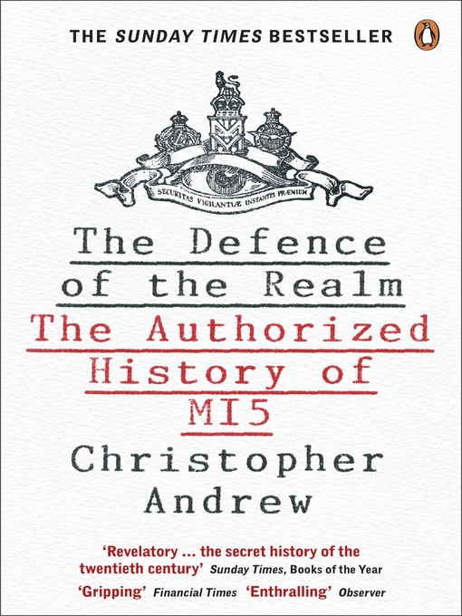 Title details for The Defence of the Realm by Christopher Andrew - Available